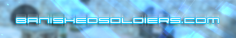 [Image: BanishedSoldiersSmallBanner.png]