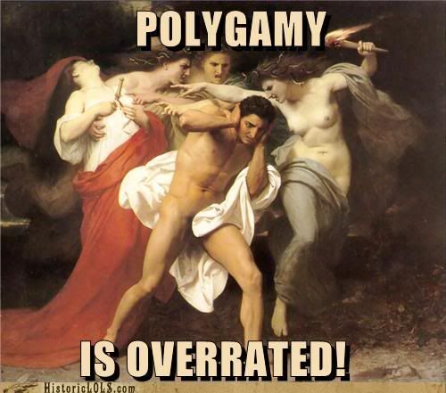  photo PolygamyIsOverrated.jpg