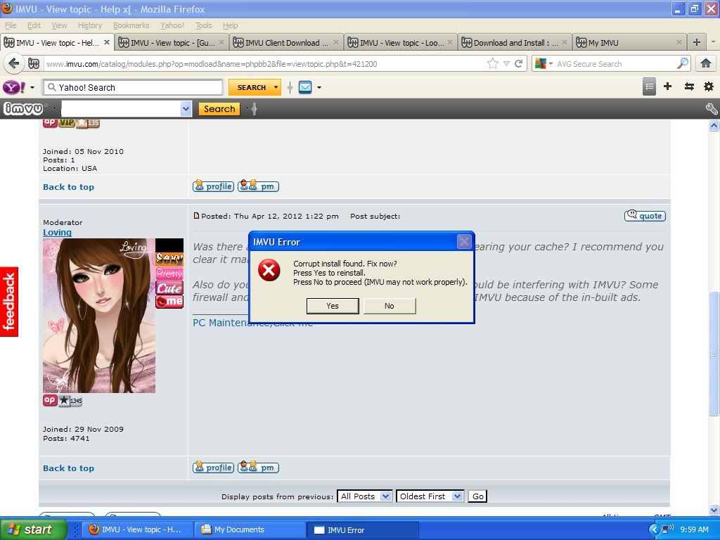 I clicked yes reinstalled it & got the same message "It Appears Imvu Has crashed"