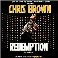 Chris Brown - Redemption Chris Brown - Redemption